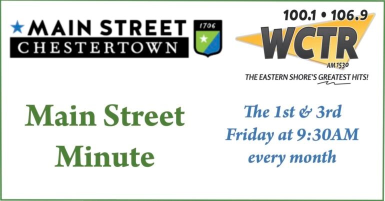 Main Street Minute - Chestertown