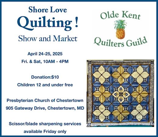 Olde Kent Quilt Guild Show & Market